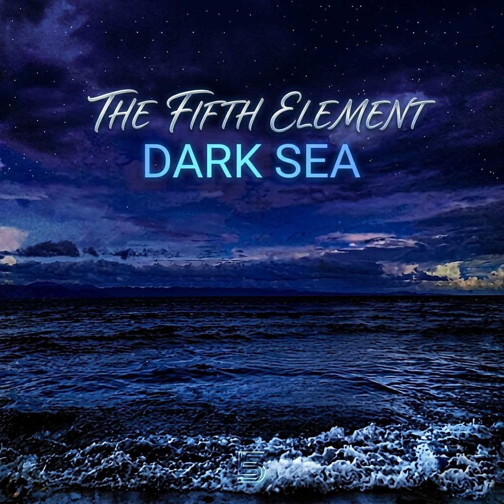 Dark Sea - The Fifth Element